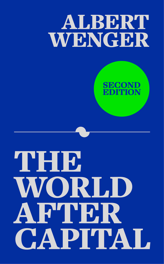 The World After Capital, Second Edition (ePub)